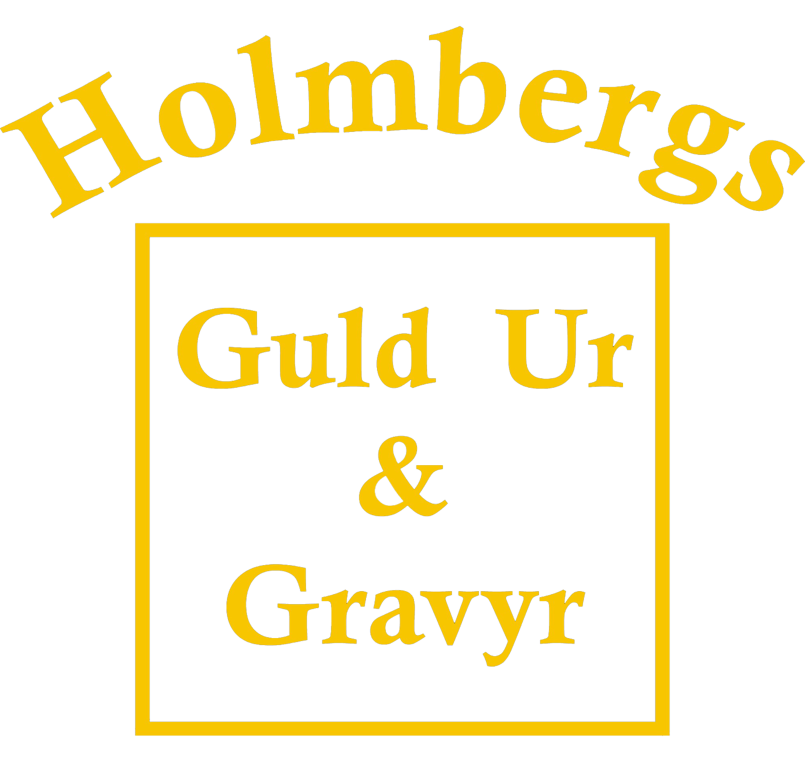 Holmbergs Guld, Ur & Gravyr